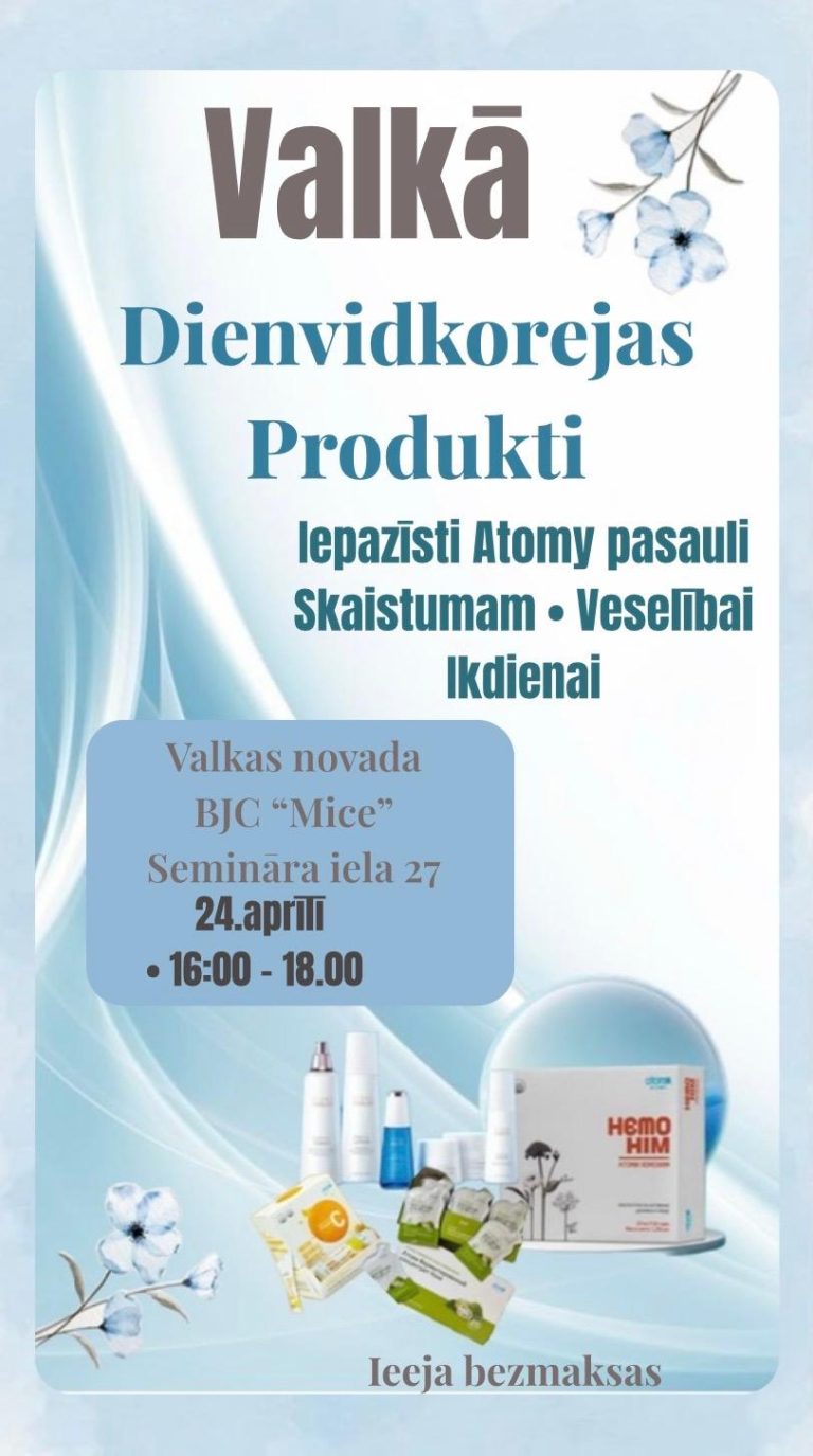 Atomy prezentācija Valkā